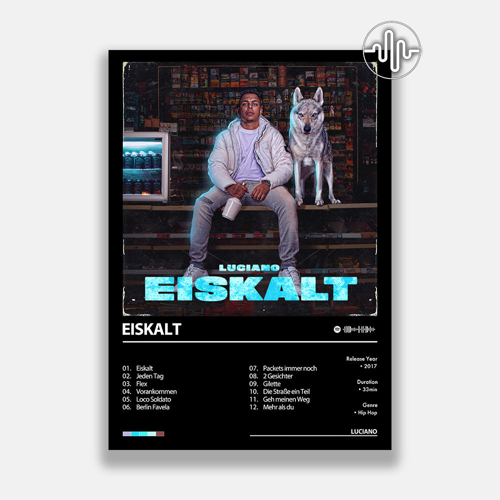 Luciano - Eiskalt | Album Cover Poster