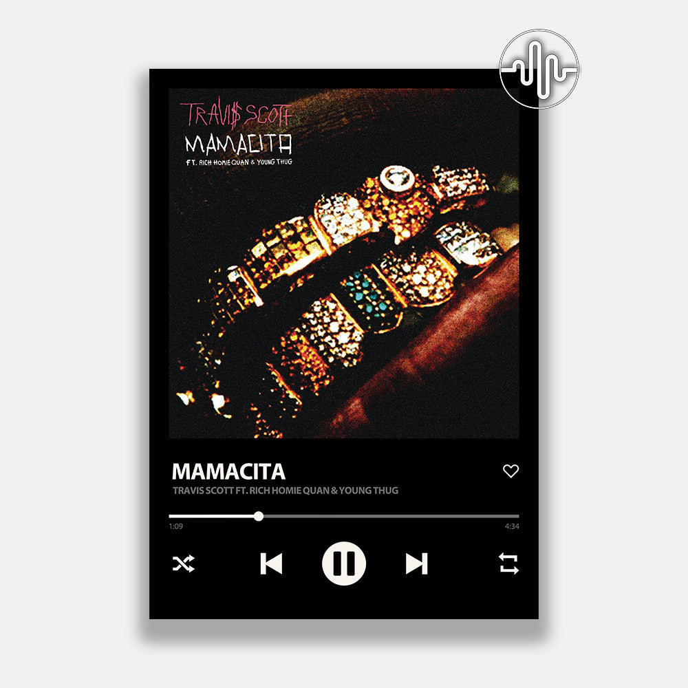 Travis Scott, Rich Homie Quan & Young Thug - Mamacita | Affiche de chanson numérique