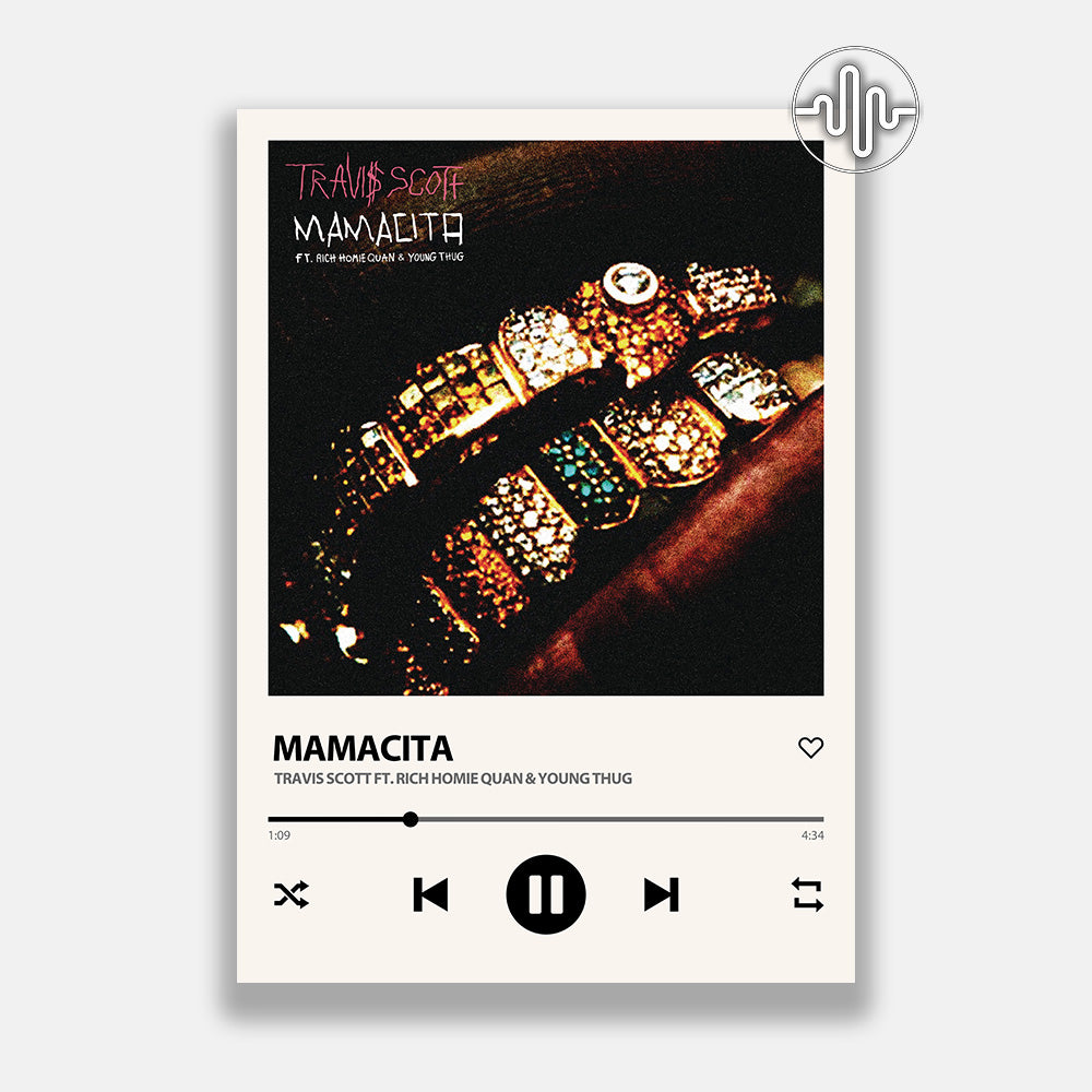 Travis Scott, Rich Homie Quan & Young Thug - Mamacita | Affiche de chanson numérique