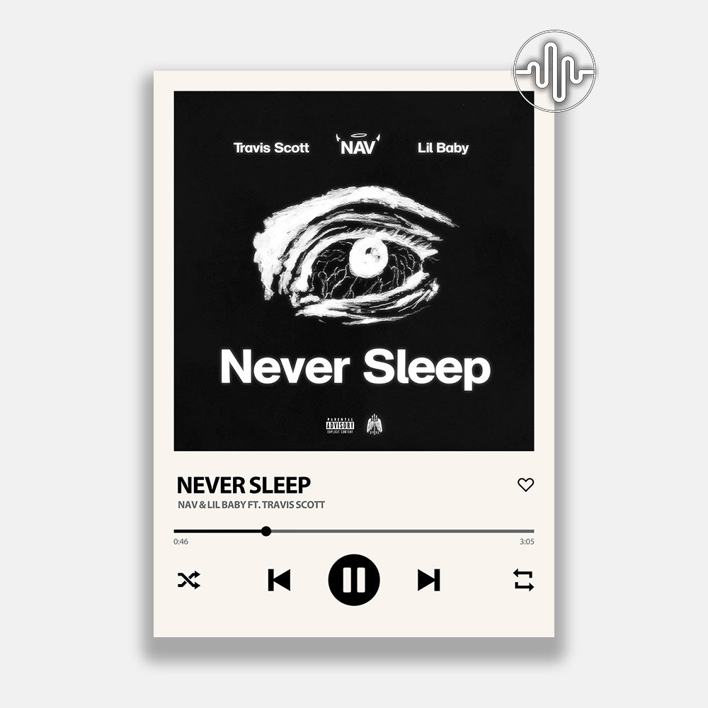 NAV, Lil Baby & Travis Scott - Never Sleep | Affiche de chanson numérique