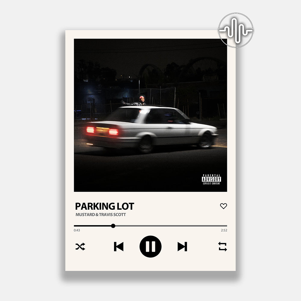Mustard & Travis Scott - Parking Lot | Song poster