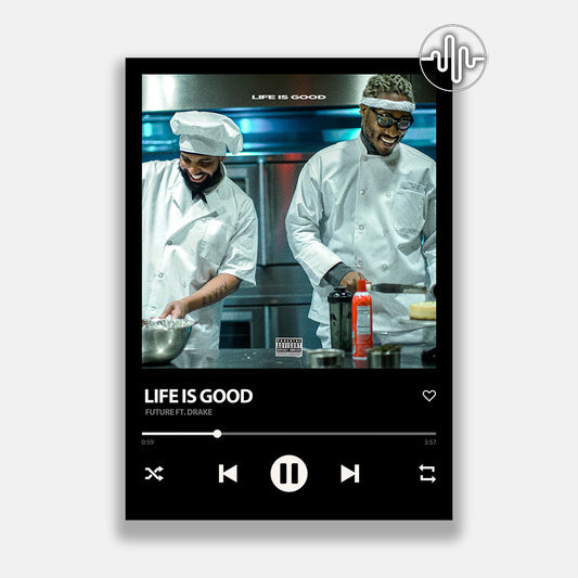 Future & Drake - Life Is Good | Affiche de chanson numérique