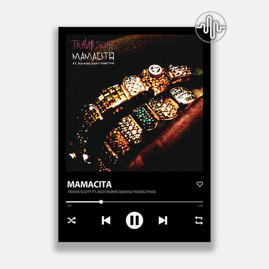 Travis Scott, Rich Homie Quan & Young Thug - Mamacita | Affiche de chanson numérique