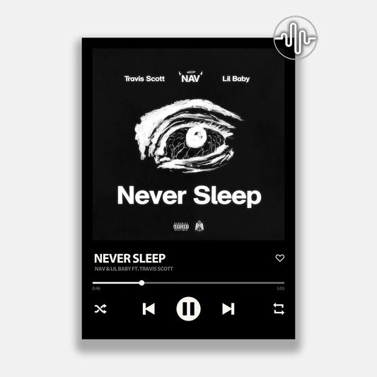 NAV, Lil Baby & Travis Scott - Never Sleep | Affiche de chanson numérique